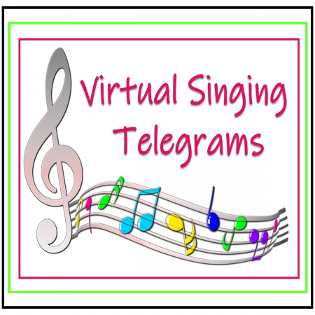 Virtual Singing Telegrams